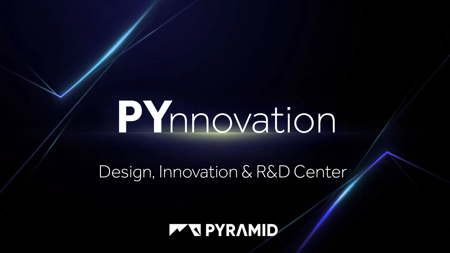 PYnnovation Center d'Pyramid Computer  – centre interne de conception, d'innovation et de R&D, doté d'équipes interdisciplinaires issues du design industriel, de l'ingénierie, du développement numérique et du prototypage rapide, dédié au développement de solutions matérielles évolutives, de l'idée à la production en série.